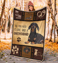 All You Need Is A Dachshund Dog Fleece Blanket Funny-Gear Wanta