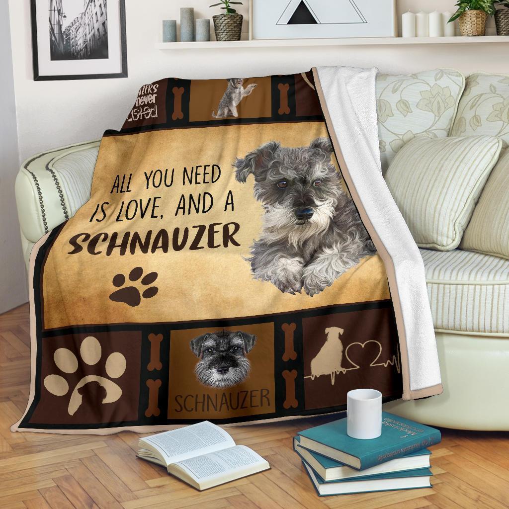 All You Need Is A Schnauzer Dog Fleece Blanket Funny-Gear Wanta
