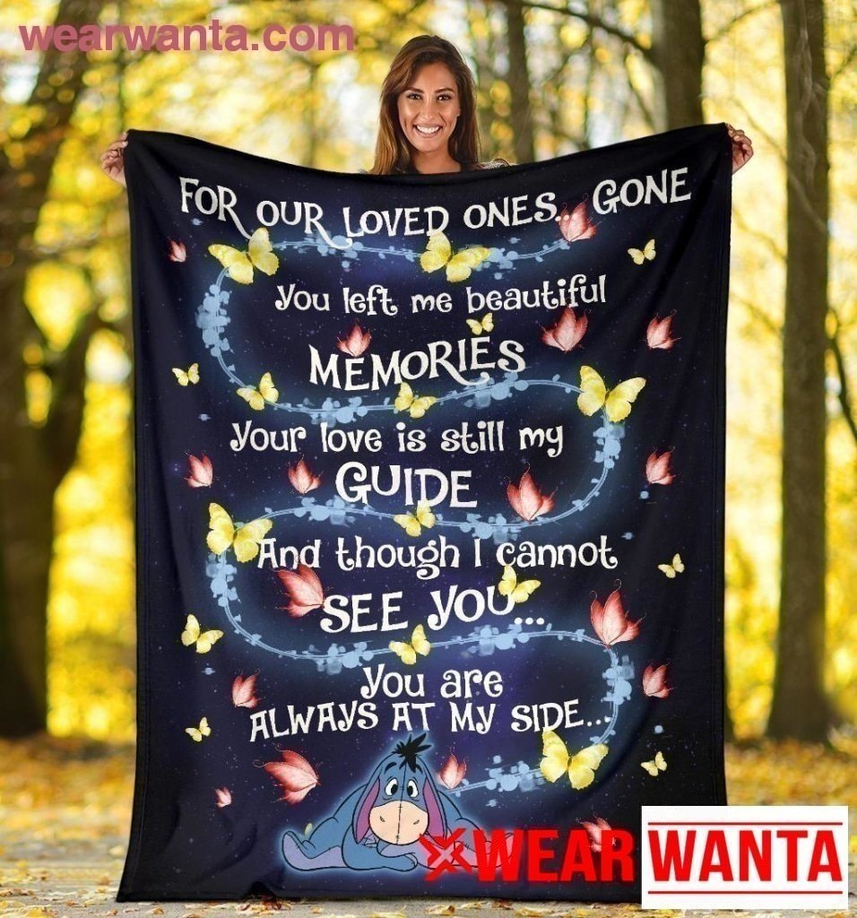 Eeyore Blanket Custom For Our Loved Ones Gone Home Decoration-Gear Wanta