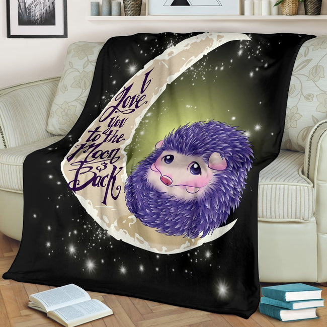 Hedgehog Blanket Custom I Love You To The Moon And Back Home Decoration-Gear Wanta