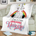 I Don't Care I'm A Unicorn Blanket Custom Home Decoration-Gear Wanta