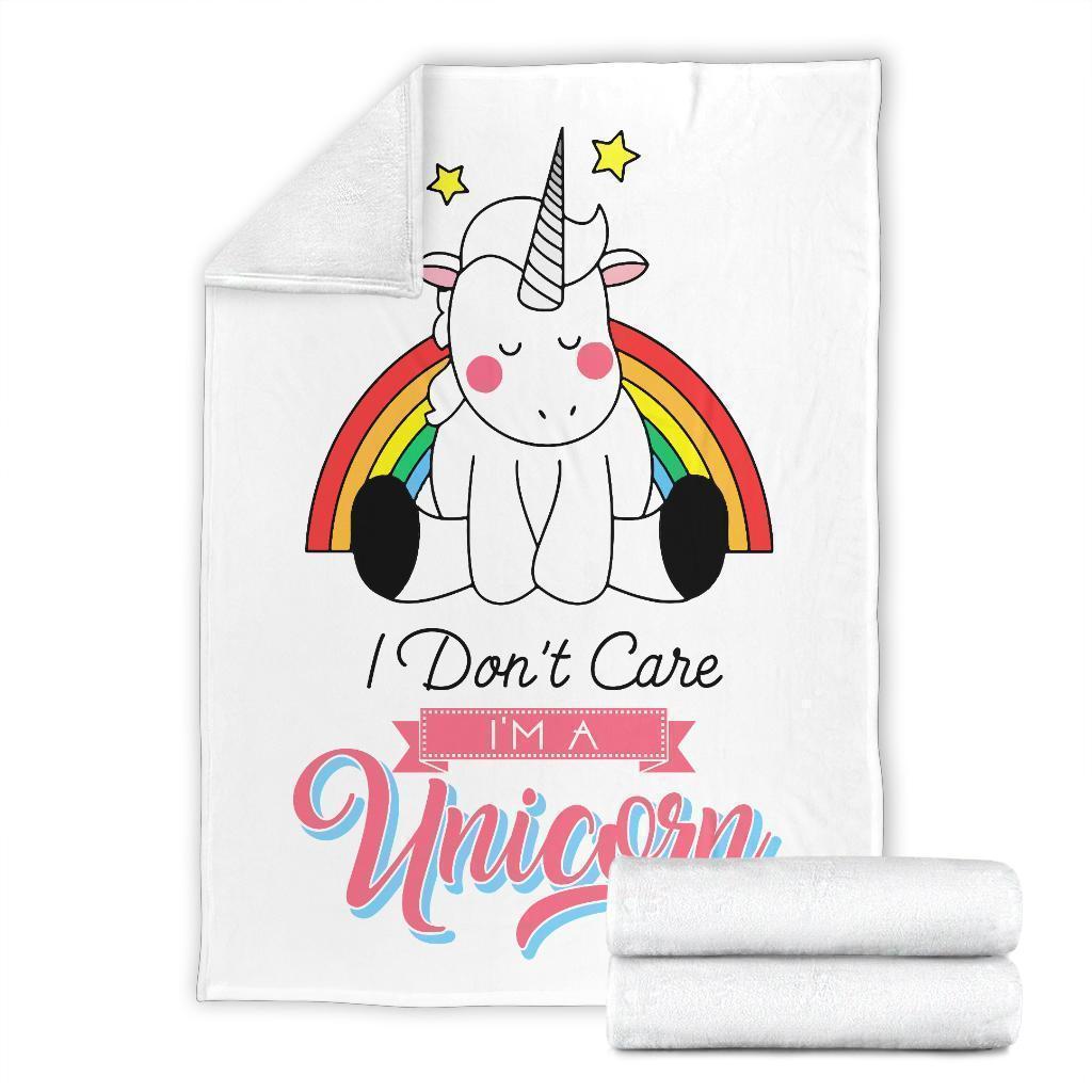 I Don't Care I'm A Unicorn Blanket Custom Home Decoration-Gear Wanta
