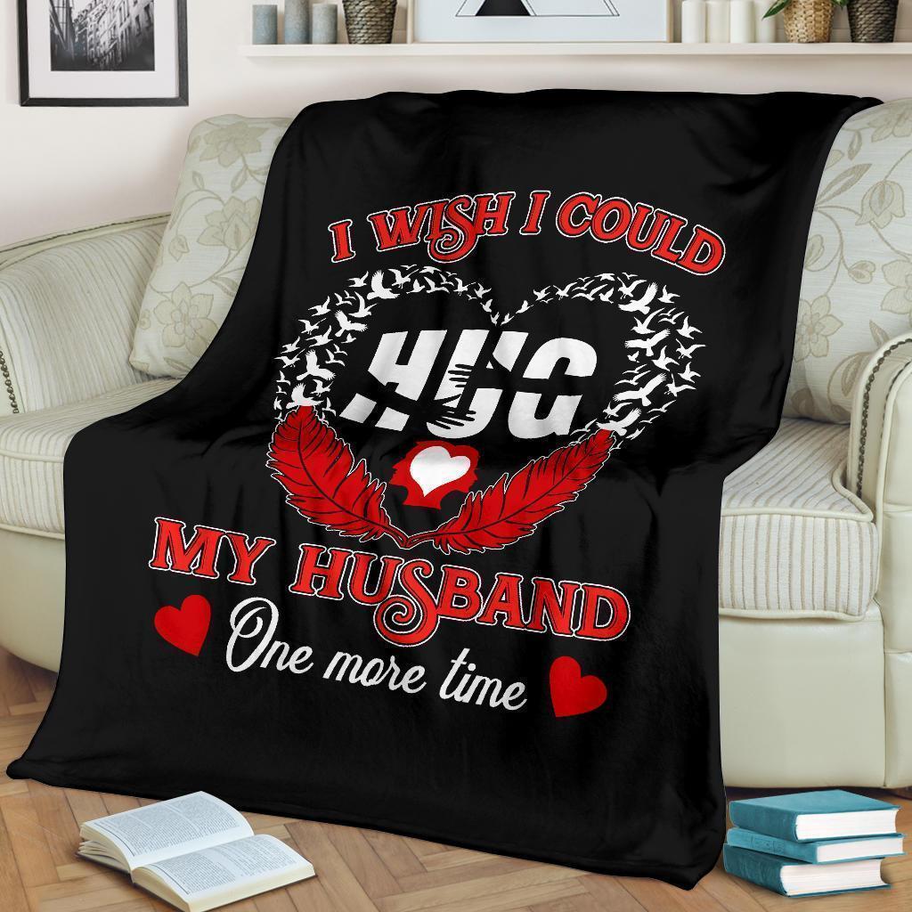 I Wish I Could Hug My Husband Once More Time Fleece Blanket-Gear Wanta