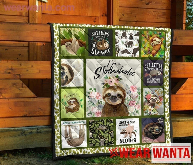 I'm A Slothaholic Sloth Lover Quilt Blanket-Gear Wanta