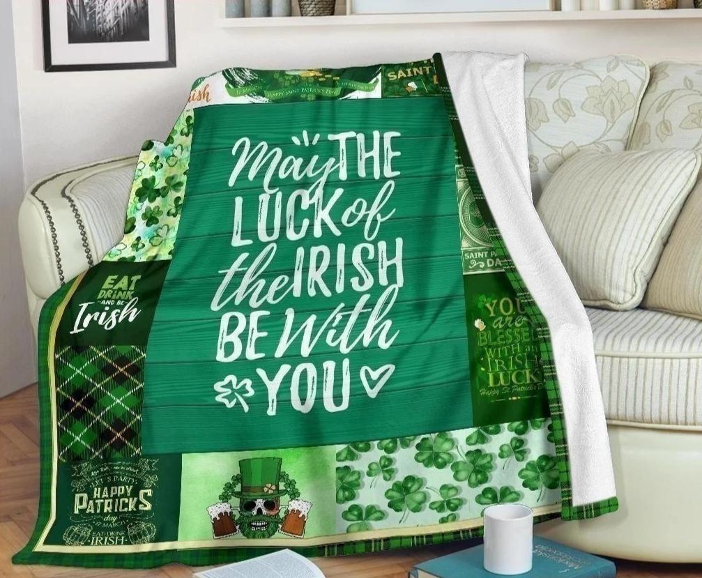 Irish Blanket Custom May The Luck Of The Irish Be With You Home Decoration-Gear Wanta