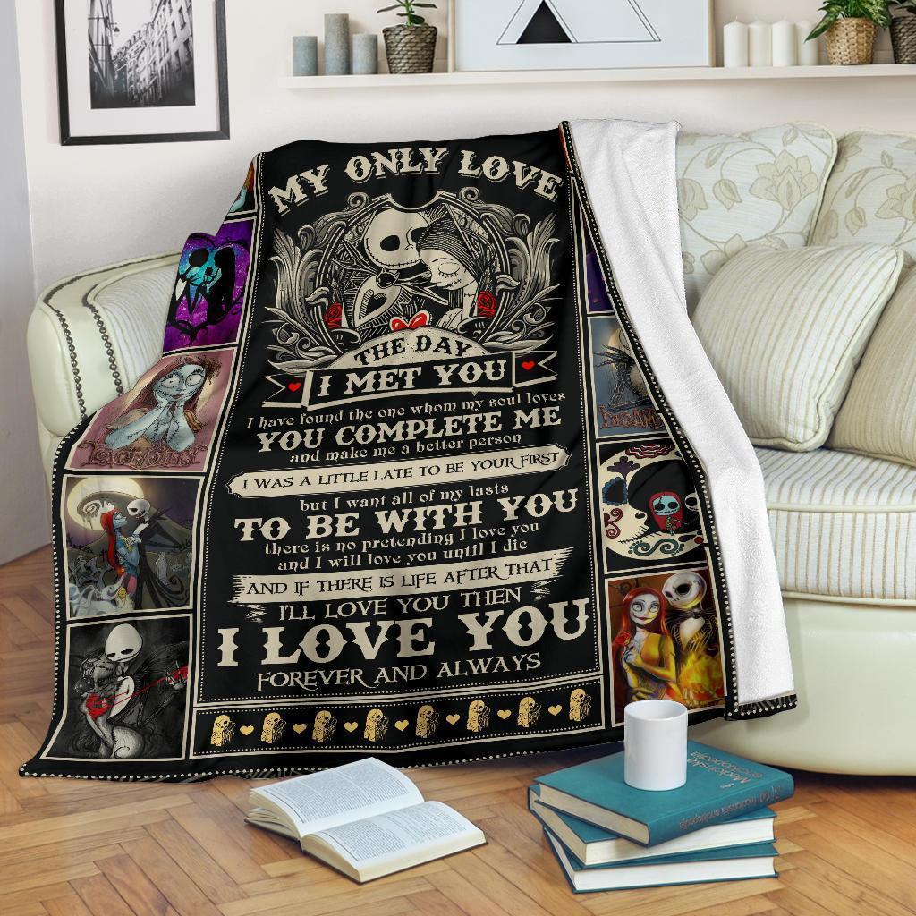 Jack & Sally Blanket Custom My Only Love The Day I Met You Home Decoration-Gear Wanta