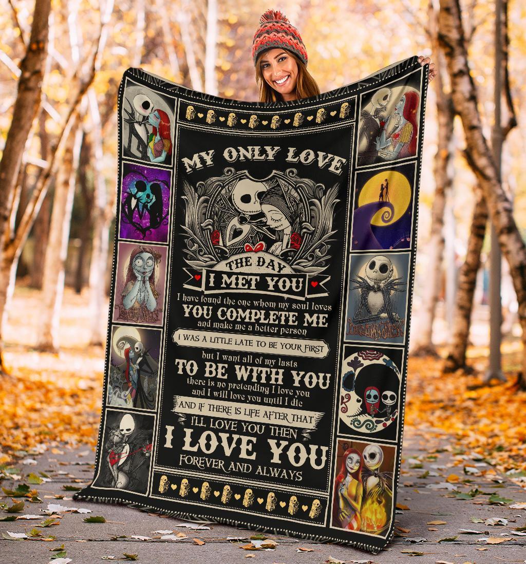 Jack & Sally Blanket Custom My Only Love The Day I Met You Home Decoration-Gear Wanta