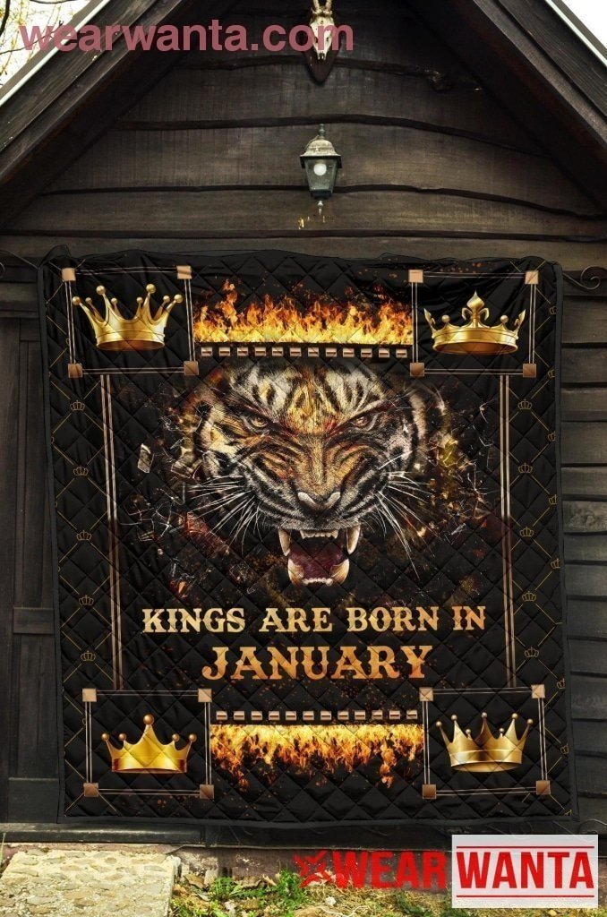 Kings Are Born In January Birthday Tigers Quilt Blanket For Men-Gear Wanta