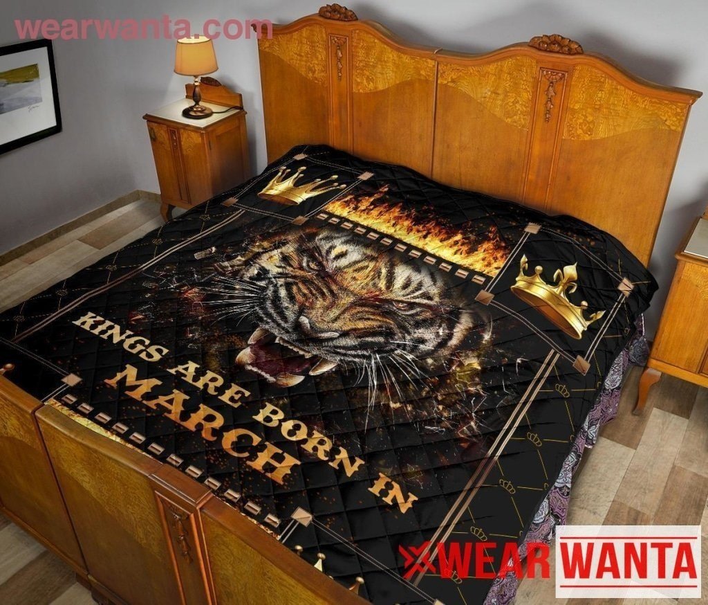 Kings Are Born In March Birthday Tigers Quilt Blanket For Men-Gear Wanta