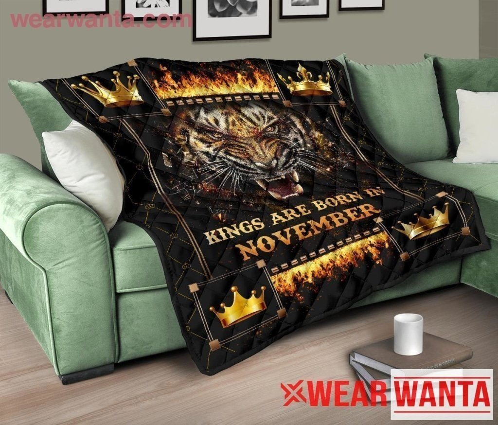 Kings Are Born In November Birthday Tiger Quilt Blanket For Men-Gear Wanta