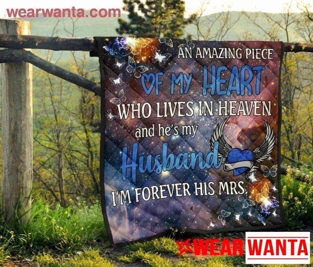 My Husband An Amazing Piece Of My Heart Lives In Heaven Blanket-Gear Wanta