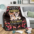 My Mom Said I'm A Baby Corgi Dog Fleece Blanket-Gear Wanta