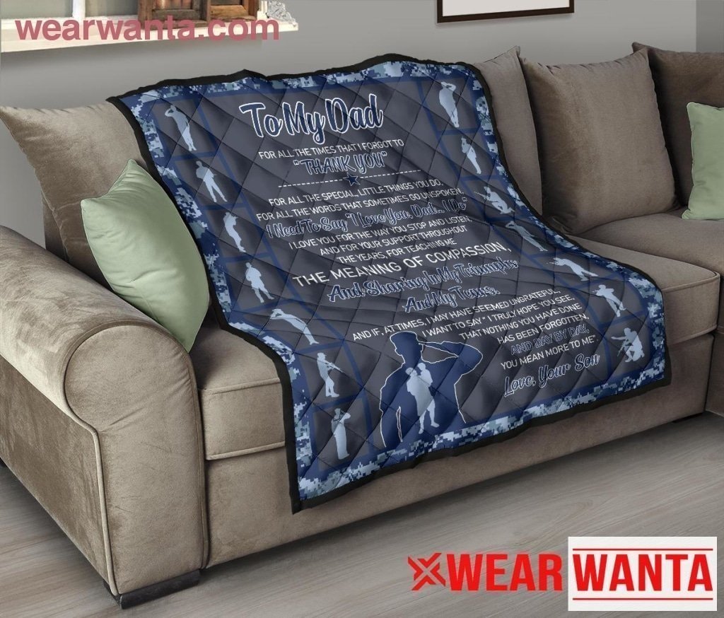 Navy Soldier Veteran To My Dad Quilt Blanket Dad Gift-Gear Wanta