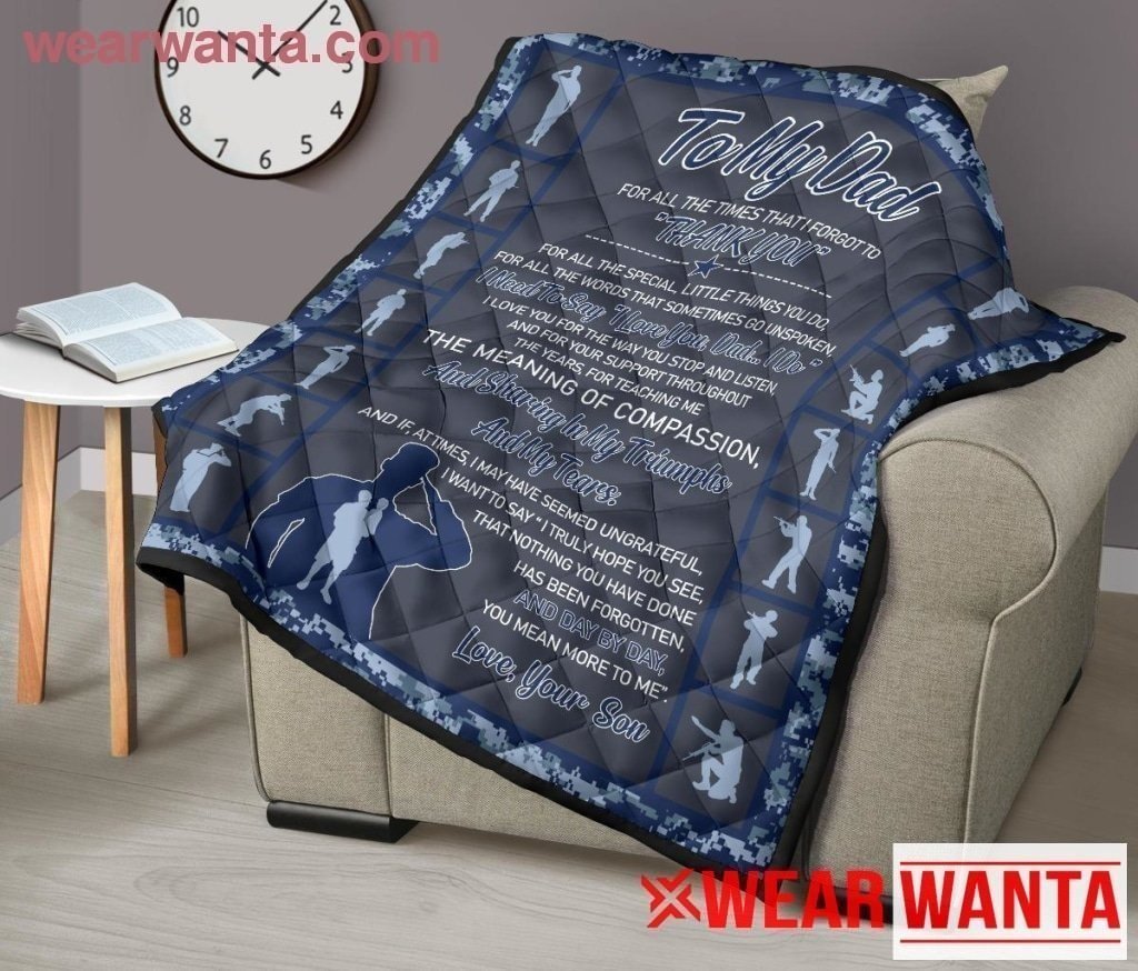 Navy Soldier Veteran To My Dad Quilt Blanket Dad Gift-Gear Wanta