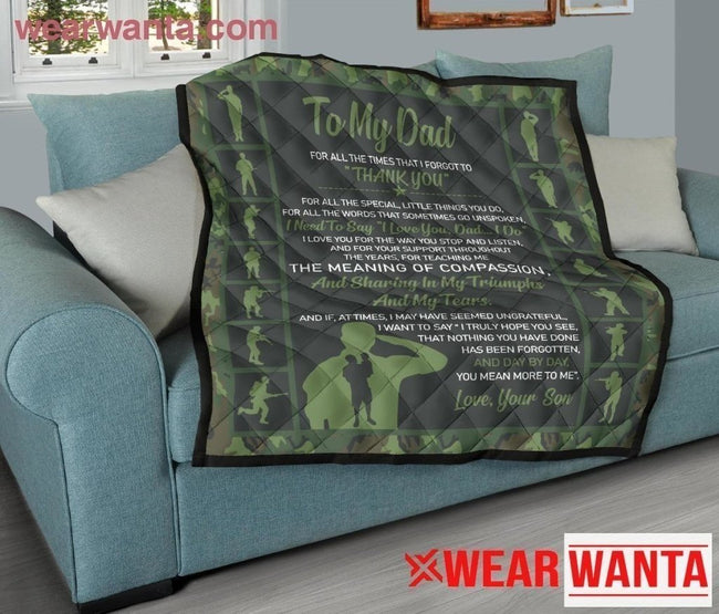 Soldier Veteran To My Dad Quilt Blanket Gift For Dad-Gear Wanta