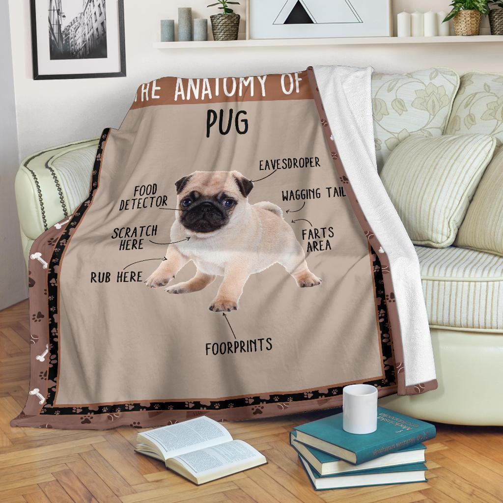 The Anatomy Of Dog Pug Fleece Blanket Funny-Gear Wanta