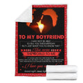 To My Boyfriend Fleece Blanket Custom Gifts Idea From Girlfriend Home Decoration-Gear Wanta