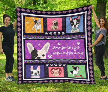 Watch Out For A Kiss French Bulldog Quilt Blanket-Gear Wanta