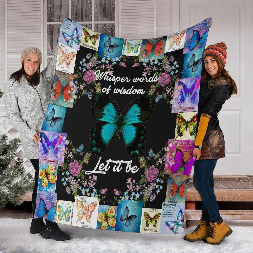 Whisper Words Of Wisdom Butterfly Fleece Blanket Let It Be Gift-Gear Wanta